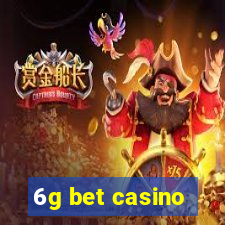 6g bet casino